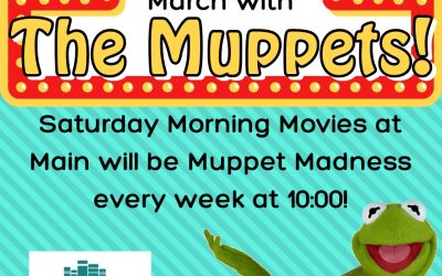 Saturday Morning Movies with the Muppets!